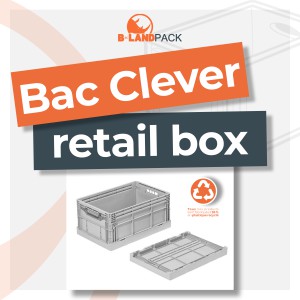 Zoom produit : découvrez notre Bac Clever Retail Box