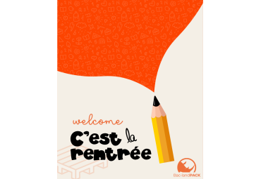 C'EST LA RENTRÉE !